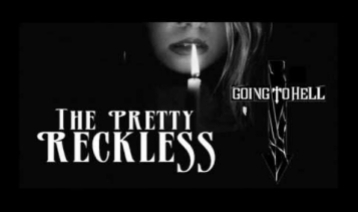 Going To Hell By The Pretty Reckless